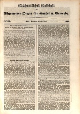 Allgemeines Organ für Handel und Gewerbe und damit verwandte Gegenstände Dienstag 8. Juni 1847