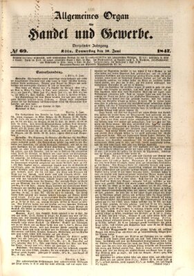 Allgemeines Organ für Handel und Gewerbe und damit verwandte Gegenstände Donnerstag 10. Juni 1847