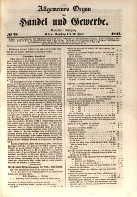 Allgemeines Organ für Handel und Gewerbe und damit verwandte Gegenstände Samstag 19. Juni 1847