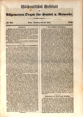 Allgemeines Organ für Handel und Gewerbe und damit verwandte Gegenstände Dienstag 29. Juni 1847