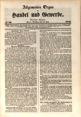 Allgemeines Organ für Handel und Gewerbe und damit verwandte Gegenstände Dienstag 13. Juli 1847