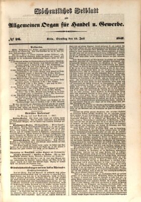 Allgemeines Organ für Handel und Gewerbe und damit verwandte Gegenstände Dienstag 13. Juli 1847