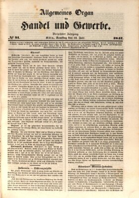 Allgemeines Organ für Handel und Gewerbe und damit verwandte Gegenstände Samstag 31. Juli 1847