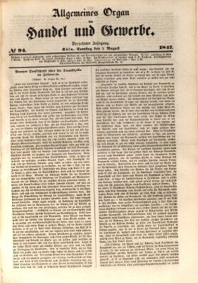 Allgemeines Organ für Handel und Gewerbe und damit verwandte Gegenstände Samstag 7. August 1847