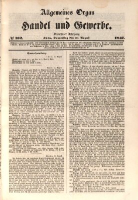 Allgemeines Organ für Handel und Gewerbe und damit verwandte Gegenstände Donnerstag 26. August 1847