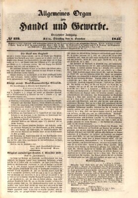 Allgemeines Organ für Handel und Gewerbe und damit verwandte Gegenstände Dienstag 5. Oktober 1847