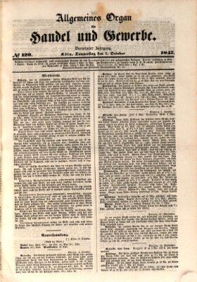 Allgemeines Organ für Handel und Gewerbe und damit verwandte Gegenstände Donnerstag 7. Oktober 1847