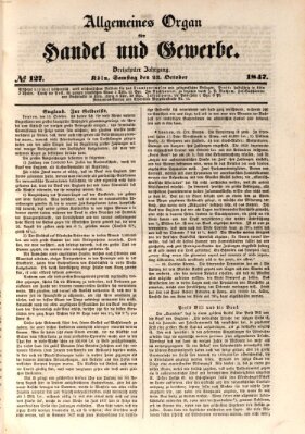 Allgemeines Organ für Handel und Gewerbe und damit verwandte Gegenstände Samstag 23. Oktober 1847