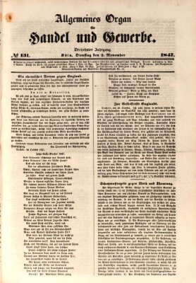 Allgemeines Organ für Handel und Gewerbe und damit verwandte Gegenstände Dienstag 2. November 1847