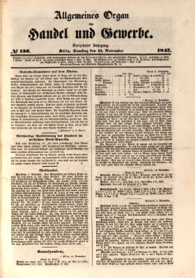 Allgemeines Organ für Handel und Gewerbe und damit verwandte Gegenstände Samstag 13. November 1847