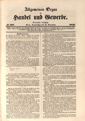 Allgemeines Organ für Handel und Gewerbe und damit verwandte Gegenstände Donnerstag 18. November 1847