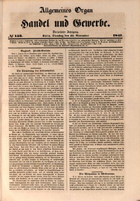 Allgemeines Organ für Handel und Gewerbe und damit verwandte Gegenstände Dienstag 23. November 1847