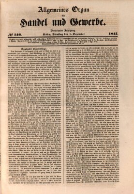 Allgemeines Organ für Handel und Gewerbe und damit verwandte Gegenstände Dienstag 7. Dezember 1847