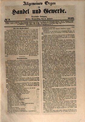 Allgemeines Organ für Handel und Gewerbe und damit verwandte Gegenstände Donnerstag 6. Januar 1848