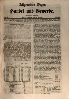 Allgemeines Organ für Handel und Gewerbe und damit verwandte Gegenstände Dienstag 18. Januar 1848