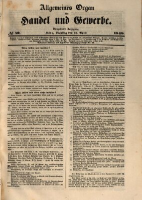 Allgemeines Organ für Handel und Gewerbe und damit verwandte Gegenstände Dienstag 25. April 1848