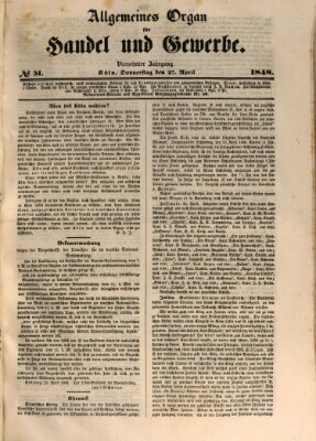 Allgemeines Organ für Handel und Gewerbe und damit verwandte Gegenstände Donnerstag 27. April 1848