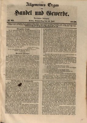 Allgemeines Organ für Handel und Gewerbe und damit verwandte Gegenstände Donnerstag 13. Juli 1848