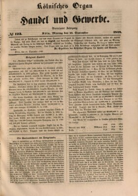 Kölnisches Organ für Handel und Gewerbe (Allgemeines Organ für Handel und Gewerbe und damit verwandte Gegenstände) Montag 18. September 1848