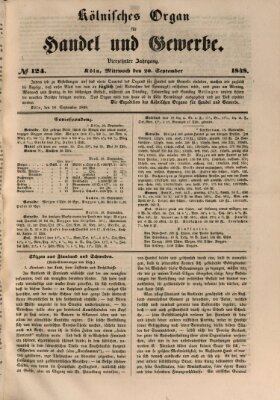 Kölnisches Organ für Handel und Gewerbe (Allgemeines Organ für Handel und Gewerbe und damit verwandte Gegenstände) Mittwoch 20. September 1848