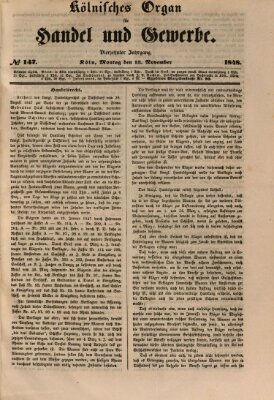 Kölnisches Organ für Handel und Gewerbe (Allgemeines Organ für Handel und Gewerbe und damit verwandte Gegenstände) Montag 13. November 1848