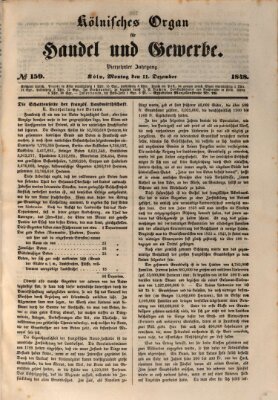 Kölnisches Organ für Handel und Gewerbe (Allgemeines Organ für Handel und Gewerbe und damit verwandte Gegenstände) Montag 11. Dezember 1848