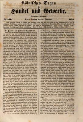 Kölnisches Organ für Handel und Gewerbe (Allgemeines Organ für Handel und Gewerbe und damit verwandte Gegenstände) Freitag 29. Dezember 1848