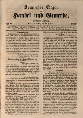 Kölnisches Organ für Handel und Gewerbe (Allgemeines Organ für Handel und Gewerbe und damit verwandte Gegenstände) Samstag 17. Februar 1849