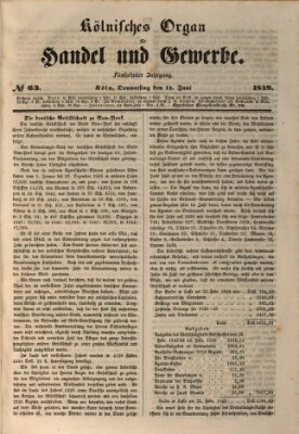 Kölnisches Organ für Handel und Gewerbe (Allgemeines Organ für Handel und Gewerbe und damit verwandte Gegenstände) Donnerstag 14. Juni 1849