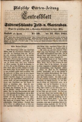 Pfälzische Garten-Zeitung Montag 10. März 1845