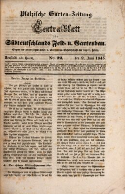 Pfälzische Garten-Zeitung Montag 2. Juni 1845