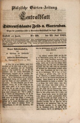 Pfälzische Garten-Zeitung Montag 23. Juni 1845