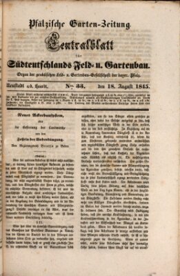 Pfälzische Garten-Zeitung Montag 18. August 1845