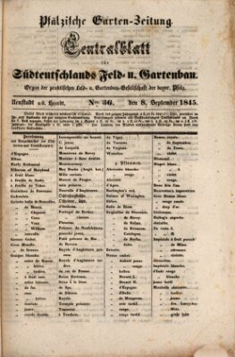 Pfälzische Garten-Zeitung Montag 8. September 1845