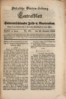 Pfälzische Garten-Zeitung Montag 24. November 1845