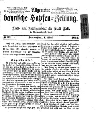 Allgemeine bayrische Hopfen-Zeitung (Allgemeine Hopfen-Zeitung) Donnerstag 1. Mai 1862