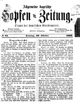 Allgemeine bayrische Hopfen-Zeitung (Allgemeine Hopfen-Zeitung) Sonntag 19. Oktober 1862