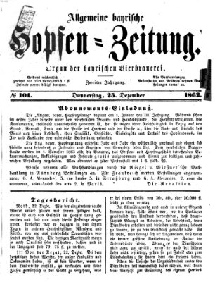 Allgemeine bayrische Hopfen-Zeitung (Allgemeine Hopfen-Zeitung) Donnerstag 25. Dezember 1862