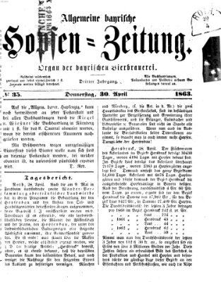 Allgemeine bayrische Hopfen-Zeitung (Allgemeine Hopfen-Zeitung) Donnerstag 30. April 1863