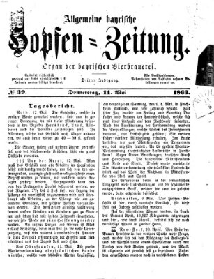 Allgemeine bayrische Hopfen-Zeitung (Allgemeine Hopfen-Zeitung) Donnerstag 14. Mai 1863