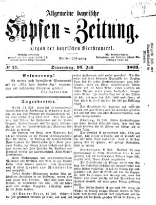 Allgemeine bayrische Hopfen-Zeitung (Allgemeine Hopfen-Zeitung) Donnerstag 16. Juli 1863