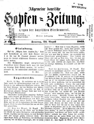 Allgemeine bayrische Hopfen-Zeitung (Allgemeine Hopfen-Zeitung) Sonntag 23. August 1863