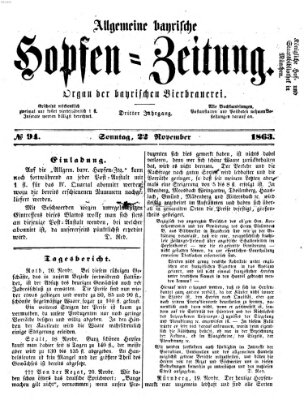 Allgemeine bayrische Hopfen-Zeitung (Allgemeine Hopfen-Zeitung) Sonntag 22. November 1863