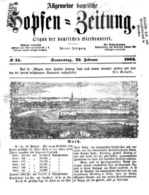 Allgemeine bayrische Hopfen-Zeitung (Allgemeine Hopfen-Zeitung) Donnerstag 25. Februar 1864