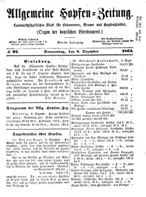 Allgemeine Hopfen-Zeitung Donnerstag 8. Dezember 1864