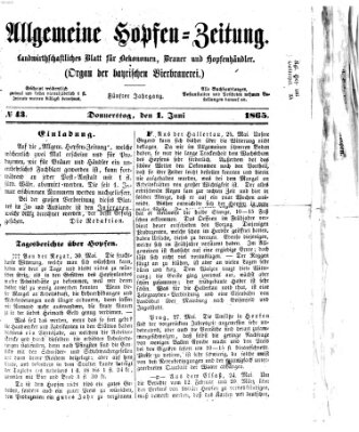 Allgemeine Hopfen-Zeitung Donnerstag 1. Juni 1865