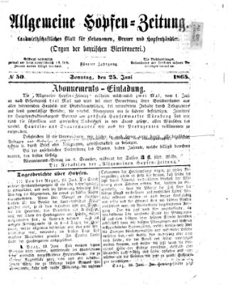 Allgemeine Hopfen-Zeitung Sonntag 25. Juni 1865