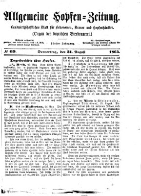 Allgemeine Hopfen-Zeitung Donnerstag 31. August 1865