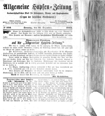 Allgemeine Hopfen-Zeitung Sonntag 31. Dezember 1865