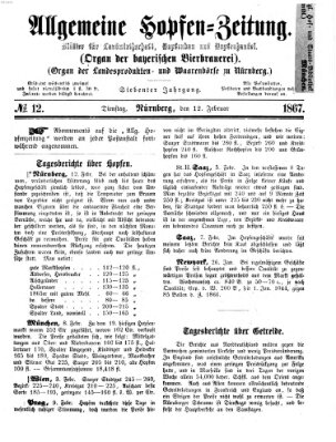 Allgemeine Hopfen-Zeitung Dienstag 12. Februar 1867